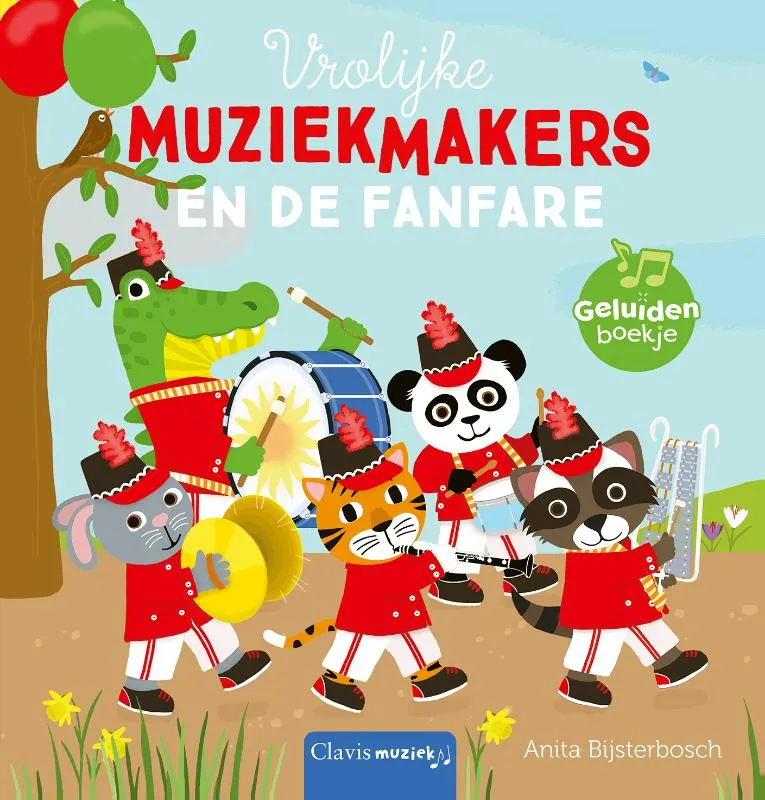 Vrolijke muziekmakers en de fanfare | 9789044854886 Vrolijke muziekmakers en de fanfare