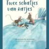 Twee schatjes van ratjes | 9789025776213