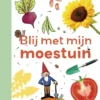 Blij met mijn moestuin | 9789048755189 Blij met mijn moestuin | 9789048755189