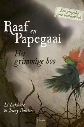 Het grimmige bos