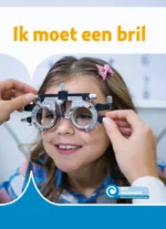 Ik moet een bril | 9789085606796