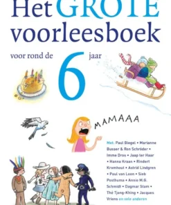 Het grote voorleesboek voor rond de zes jaar
