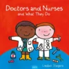 Doctors and Nurses and What They Do | 9798890633392 Doctors and Nurses and What They Do | 9798890633392
