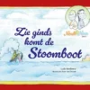 Zie ginds komt de stoomboot | 9789083265858