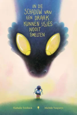 In de schaduw van een draak kunnen ijsjes nooit smelten