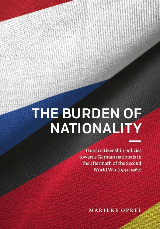 The Burden of Nationality | 9789086598083 The Burden of Nationality
