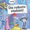 Help! De robots staken! | 9789048735792 Help! De robots staken! | 9789048735792