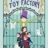 A Most Peculiar Toy Factory | 9781781128749 A Most Peculiar Toy Factory | 9781781128749