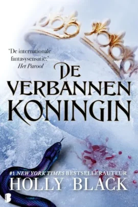 De verbannen koningin