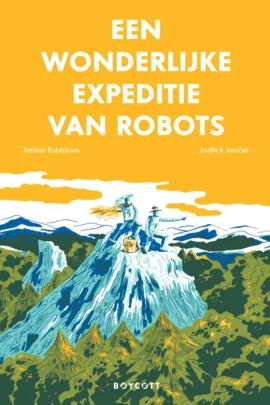 Een wonderlijke expeditie van robots