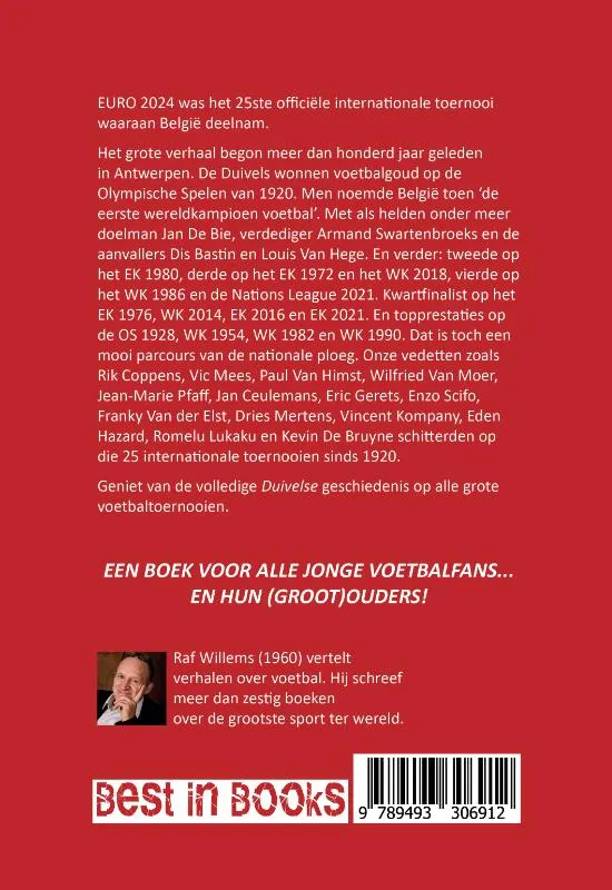 Een duivelse voetbalgeschiedenis - Van België 1920 tot Duitsland 2024 in 25 eindrondes | 9789493306912 Een duivelse voetbalgeschiedenis - Van België 1920 tot Duitsland 2024 in 25 eindrondes - Afbeelding 2