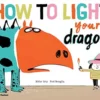 How to Light your Dragon | 9780500651964