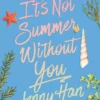 It's Not Summer Without You (Deluxe Edition) | 9781665983235 It's Not Summer Without You (Deluxe Edition) | 9781665983235
