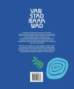Alternative view of Van Stad naar Wad - De smaak van Groningen