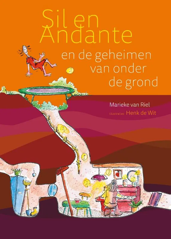 Sil en Andante en de geheimen van onder de grond | 9789090384573 Sil en Andante en de geheimen van onder de grond