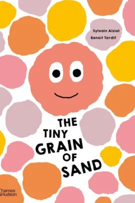 The Tiny Grain of Sand