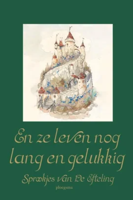 En ze leven nog lang en gelukkig