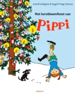Het kerstboomplunderfeest van Pippi | 9789021685410