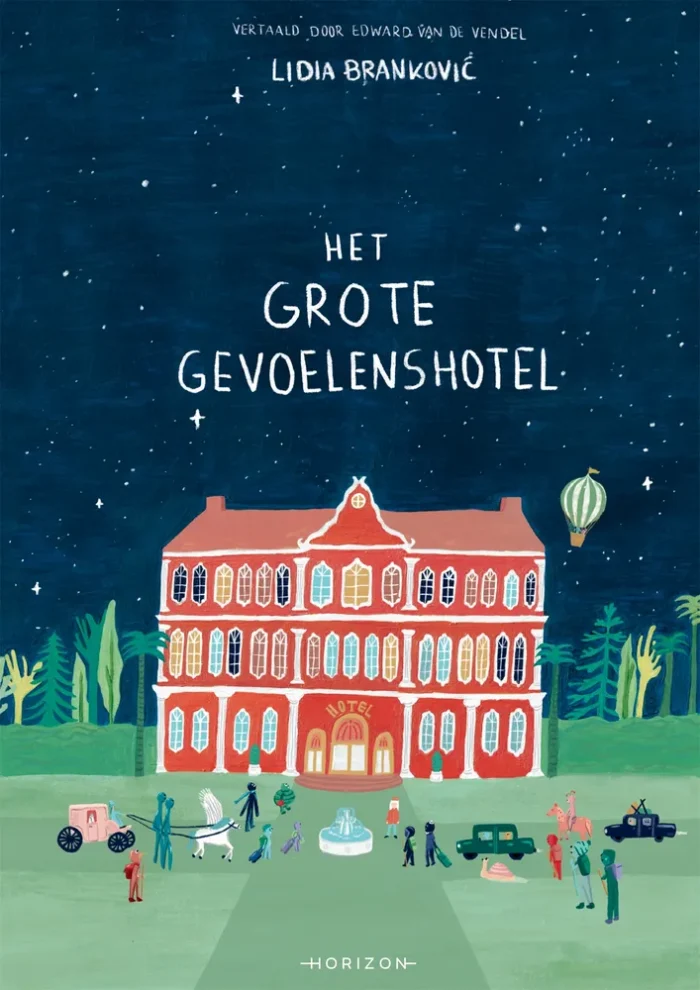 Het Grote Gevoelenshotel