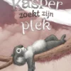 Kasper zoekt zijn plek | 9789044843927