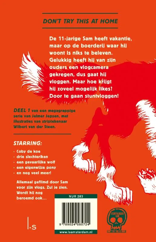 Stuntvlogger Sam en de wolf van Weverseind | 9789024585724 Stuntvlogger Sam en de wolf van Weverseind - Afbeelding 2