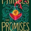 Of Princes and Promises | 9781534496866 Of Princes and Promises | 9781534496866