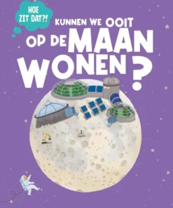 Kunnen we ooit wonen op de maan?