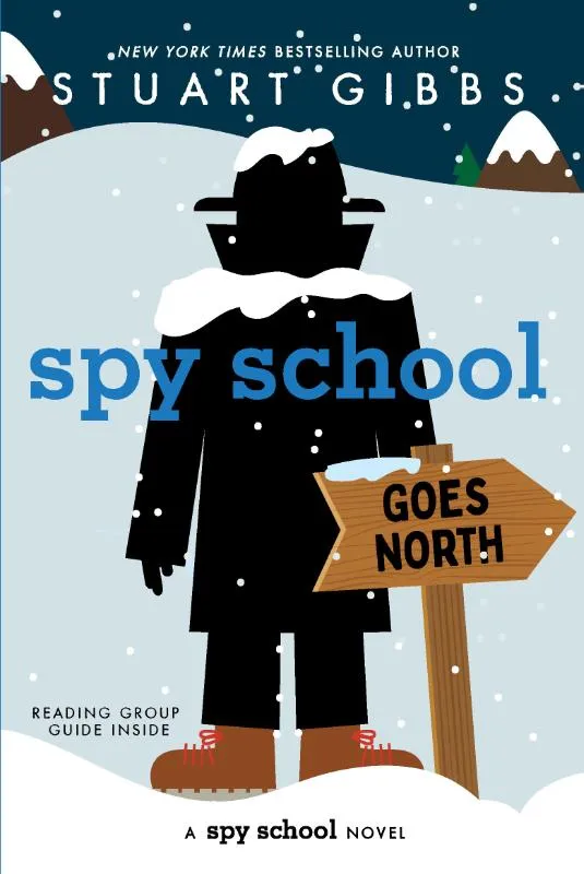 Spy School Goes North | 9781665934756 Spy School Goes North