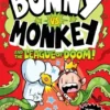 Bunny vs Monkey and the League of Doom! | 9781788452557 Bunny vs Monkey and the League of Doom! | 9781788452557