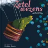 Zetelwezens of wat er gebeurt onder sofa's en banken | 9789462916067