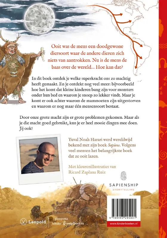 Hoe wij het machtigste dier op aarde werden | 9789493295001 Hoe wij het machtigste dier op aarde werden - Afbeelding 2