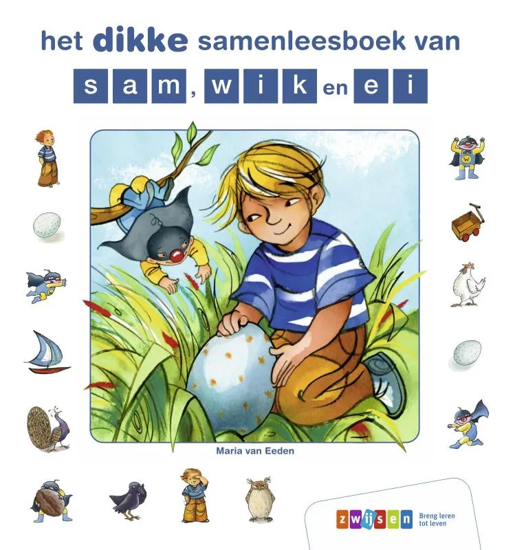 Het dikke samenleesboek van Sam, Wik en ei | 9789048740147 Het dikke samenleesboek van Sam, Wik en ei