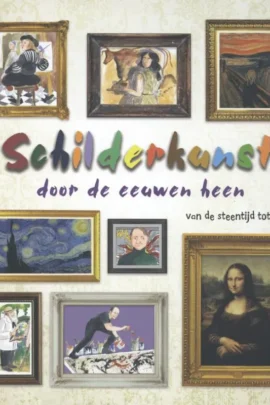 Schilderkunst door de eeuwen heen