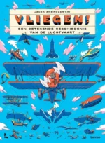 Vliegen! - Een getekende geschiedenis van de luchtvaart | 9789025765743