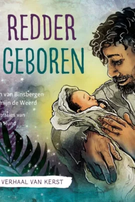De Redder is geboren