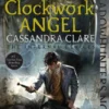 Clockwork Angel | 9781665906203 Clockwork Angel | 9781665906203