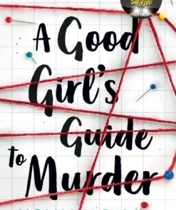 A Good Girl's Guide to Murder