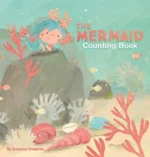 The Mermaid Counting Book | 9781605375717