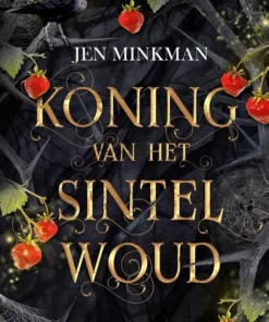 Koning van het Sintelwoud