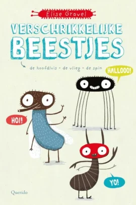 Verschrikkelijke beestjes