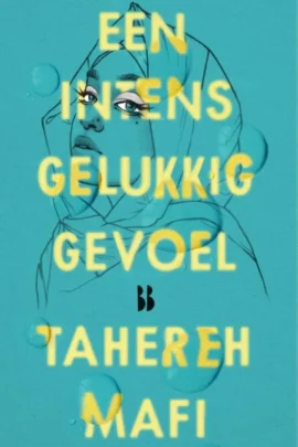 Een intens gelukkig gevoel