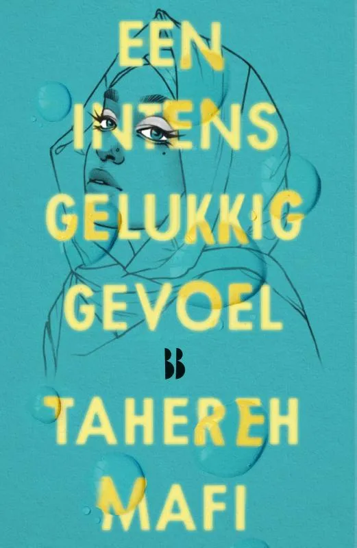 Een intens gelukkig gevoel | 9789463492928 Een intens gelukkig gevoel