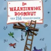 De waanzinnige boomhut van 156 verdiepingen | 9789059960619