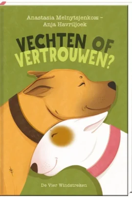 Vechten of vertrouwen?