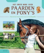 Het grote boek over paarden en pony's | 9789463140898 Het grote boek over paarden en pony's | 9789463140898