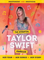 The Essential Taylor Swift Fanbook | 9781838669621