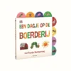 Een dagje op de boerderij met Rupsje Nooitgenoeg | 9789025754624