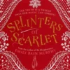 Splinters of Scarlet | 9781782692485