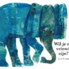 Wil je mijn vriendje zijn? | 9789025747961