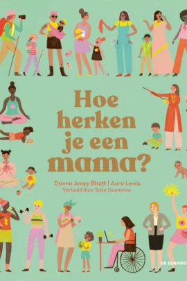 Hoe herken je een mama?